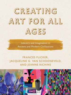 cover image of Creating Art for All Ages
